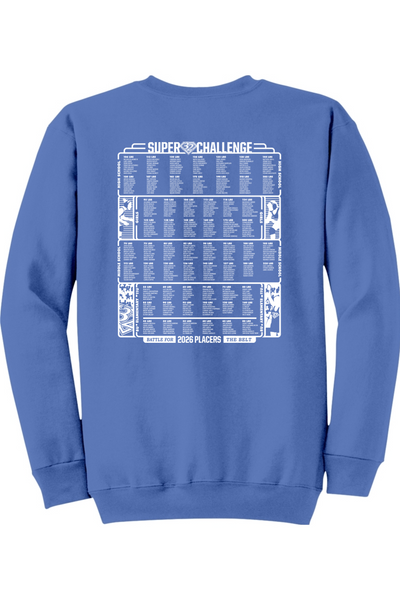 2026 Super 32 ADULT Crewneck Sweatshirt (PLACERS Names on Back)