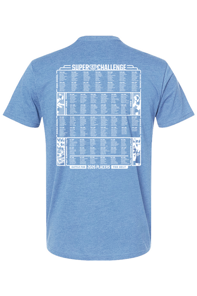 2026 Super 32 ADULT T-Shirt (PLACERS Names on Back)