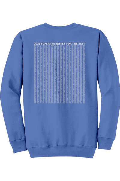 2026 Super 32 ADULT Crewneck Sweatshirt (ALL Wrestlers Names on Back)