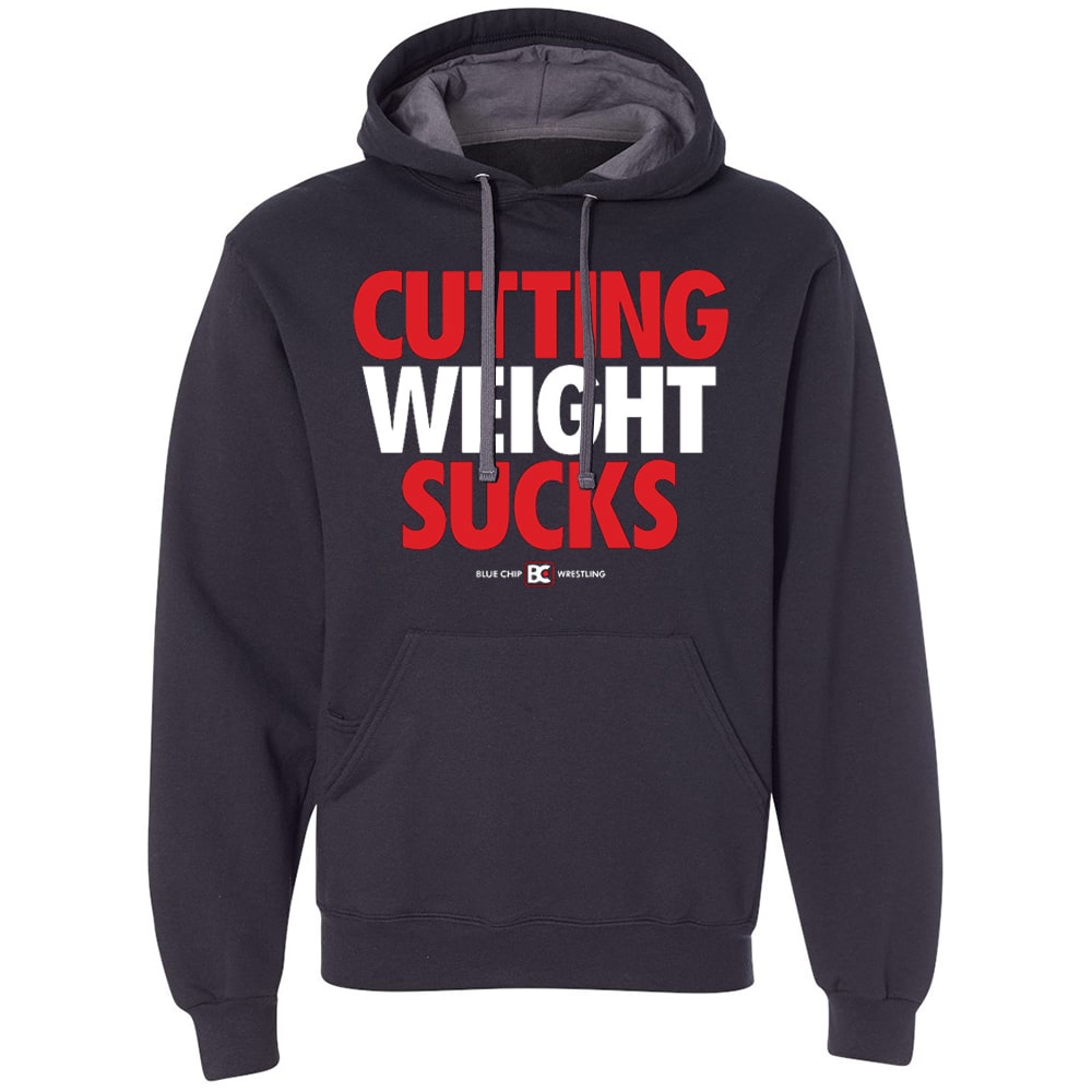 Cutting Weight Sucks Wrestling Hoodie