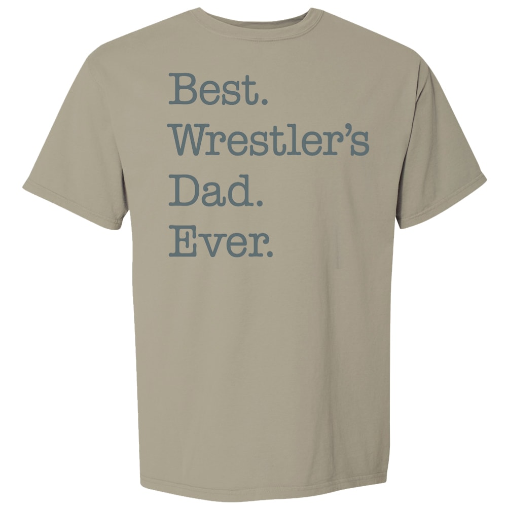 Best Wrestler's Dad Ever Wrestling T-Shirt