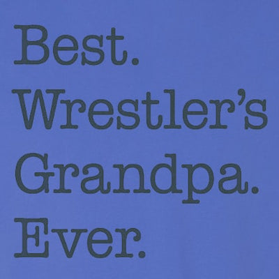 Best Wrestler's Grandpa Ever Wrestling T-Shirt