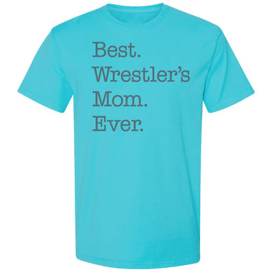 Best Wrestler's Mom Ever Wrestling T-Shirt