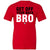 Get Off Your Back Bro Youth Wrestling T-Shirt