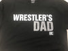 Wrestlers Dad Shirt (Black)