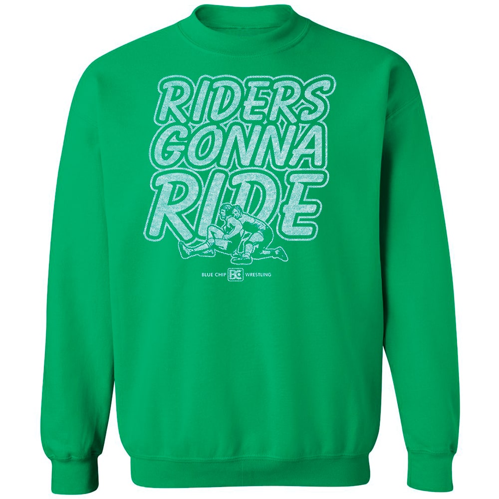 Riders Gonna Ride Crewneck Sweatshirt