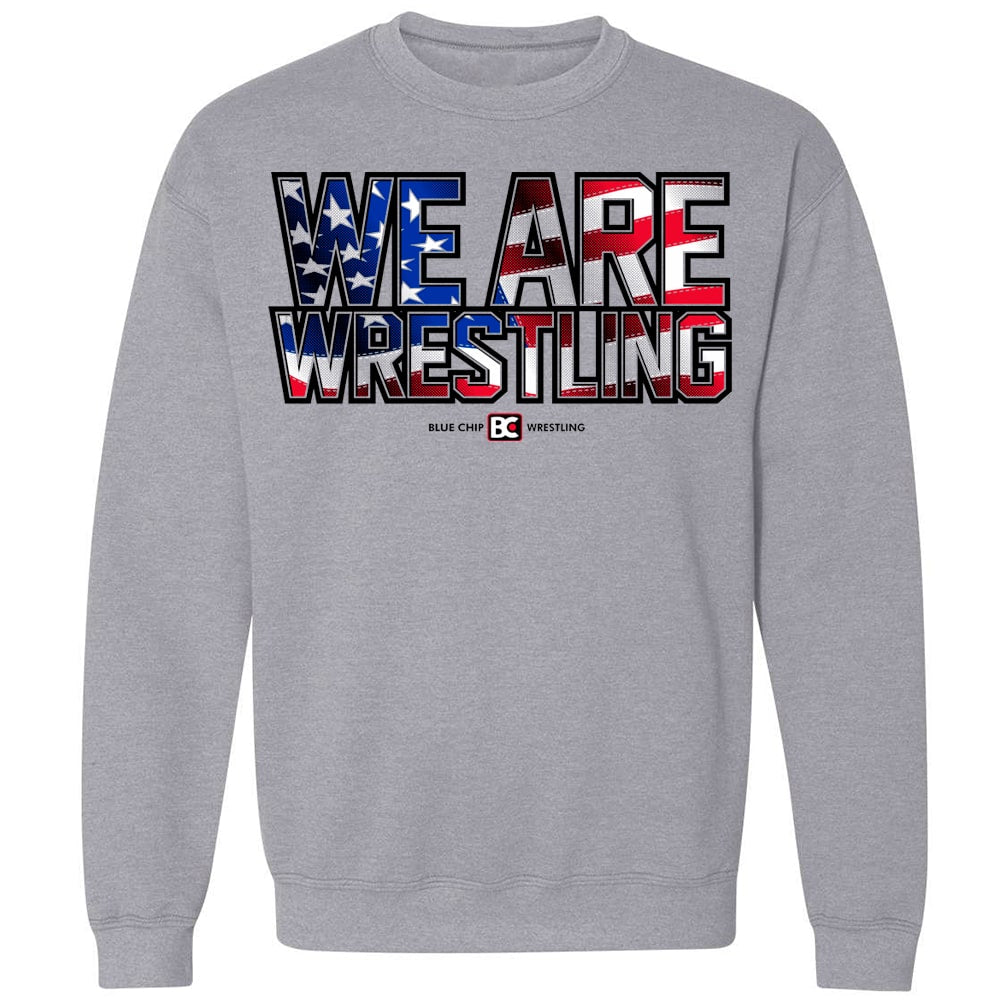 We Are Wrestling Flag Fill Crewneck
