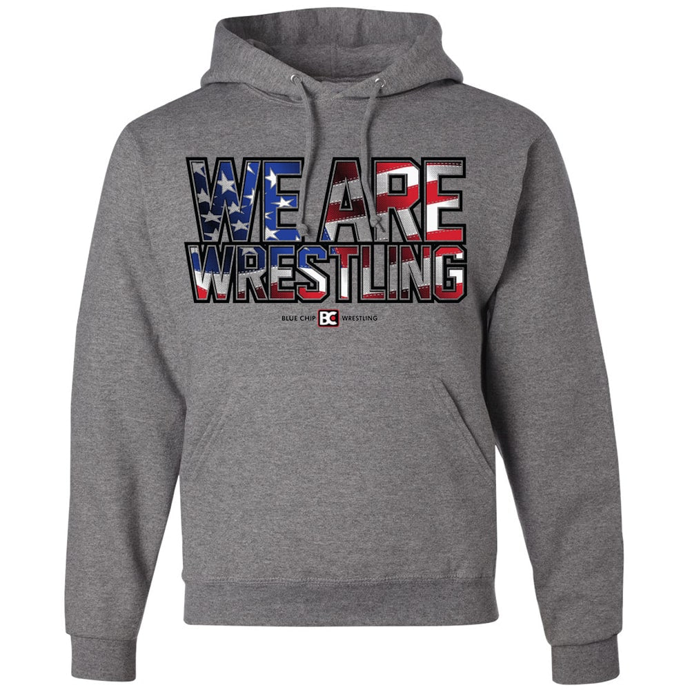 We Are Wrestling Flag Fill Wrestling Hoodie