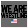 We Are Wrestling 5.5 x 5.5 Kiss Cut Sticker