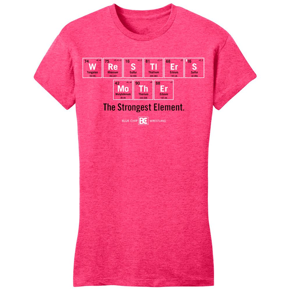 Wrestler's Mom - Strongest Element T-Shirt
