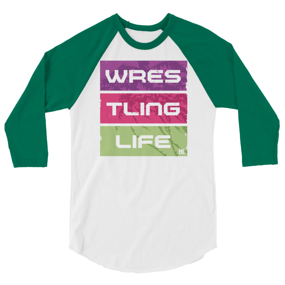 Wrestling Life Getaway 3/4 Sleeve Raglan Shirt