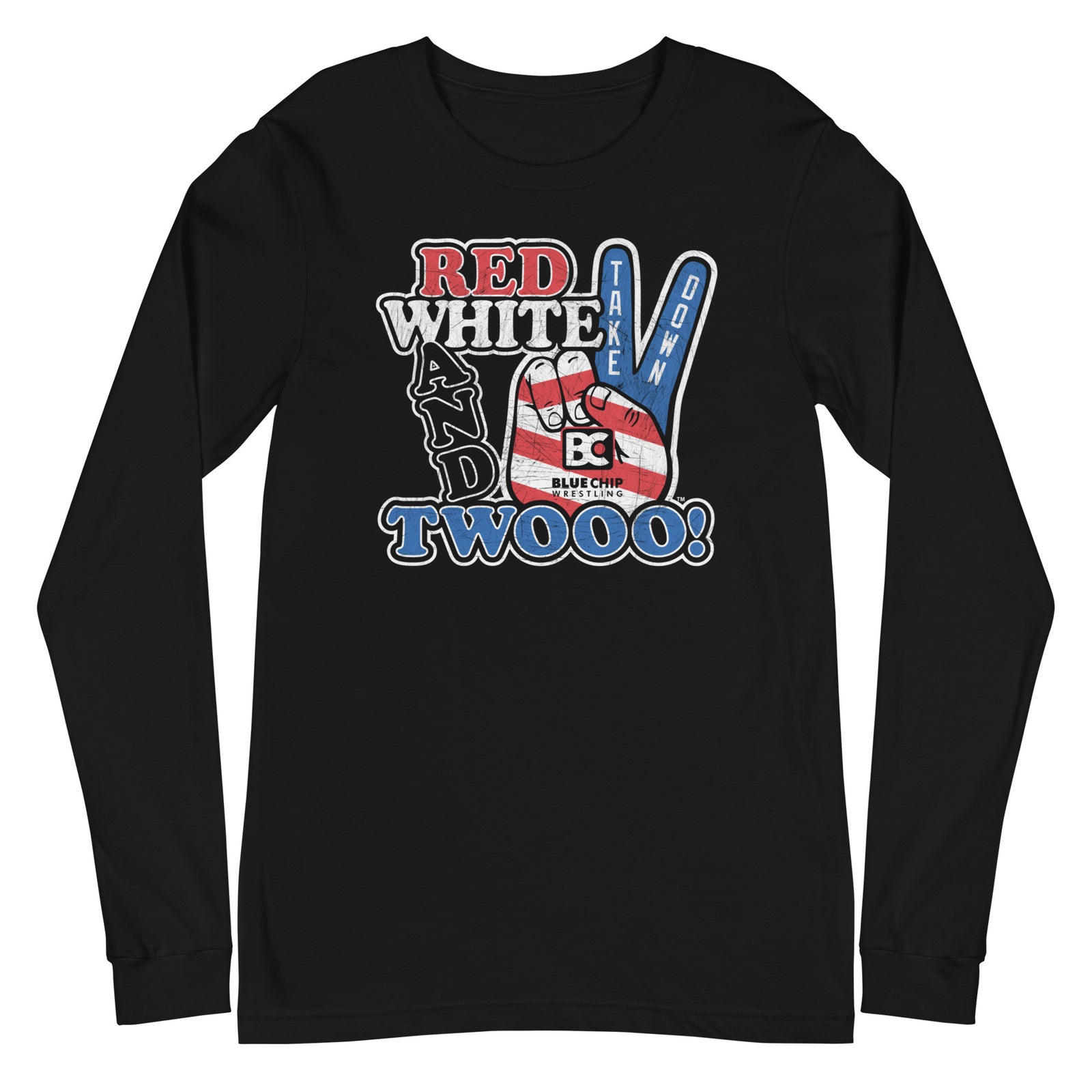 Red White and Twooo Wrestling Long Sleeve Tee