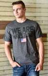 We Are Wrestling T-Shirt