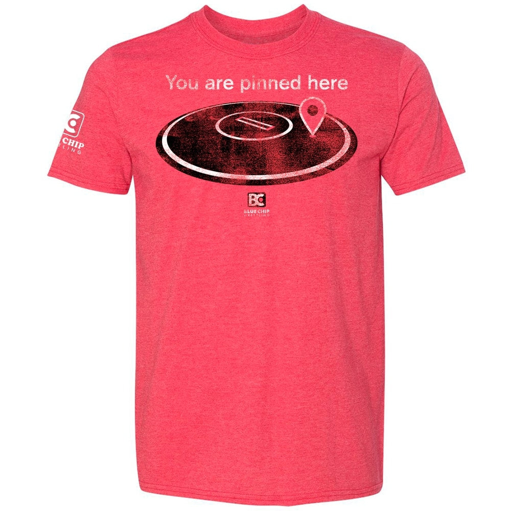 You Are Pinned Here Wrestling T-Shirt